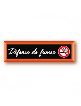 PLAQUE PVC COLLANTE "DÉFENSE DE FUMER" 17*5cm IMITATION BOIS